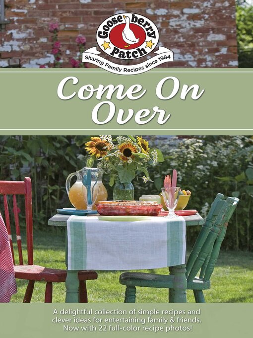 Title details for Come on Over Cookbook by Gooseberry Patch - Available